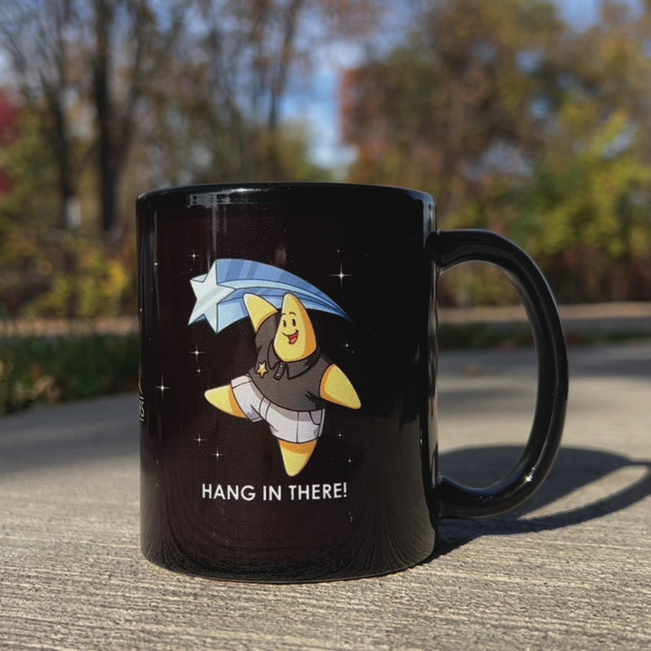 Hang in There Mug